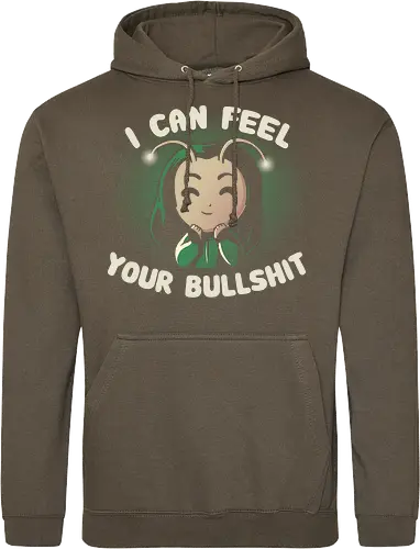 I can feel your Bullshit