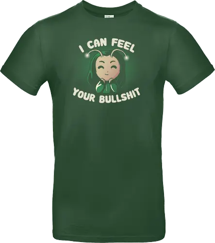 I can feel your Bullshit