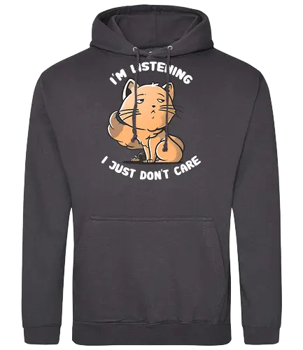 I Don't Care - cat, katze, meme, lebenseinstellung, egal, don't care, zuhören, mantra - Standard Hoodie