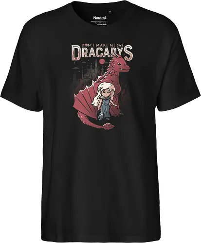 Don't make me say Dracarys