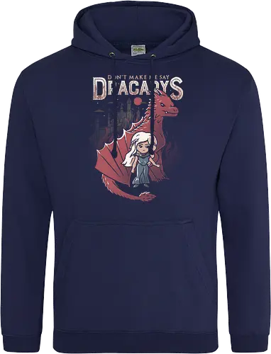 Don't make me say Dracarys