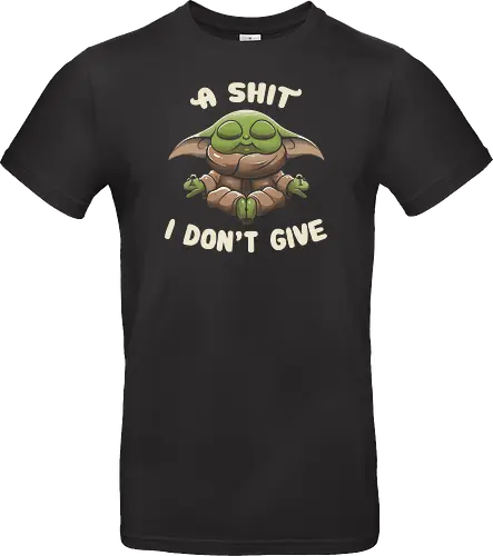 A Shit I don't give