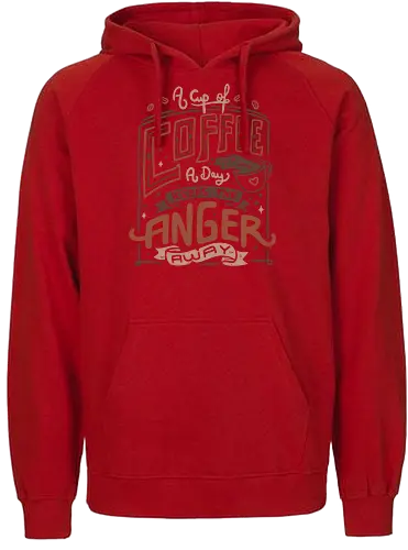 A Cup of Coffee a Day - coffee, kaffee, Anger, Frust, monday, motivation, Statement - Fairtrade Hoodie