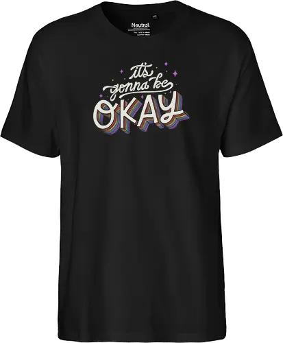 It's gonna be Okay