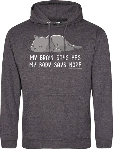 My Body Says Nope