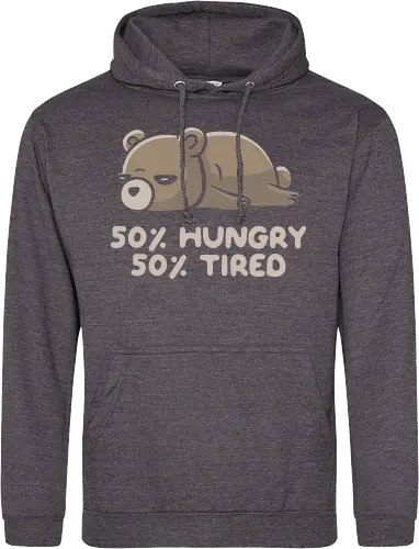 50% Hungry 50% Tired