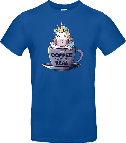 Coffee Makes You Real