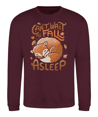 Can’t Wait to Fall Asleep - fall, herbst, Asleep, Winterschlaf, fuchs, cute, niedlich, fox - Sweatshirt
