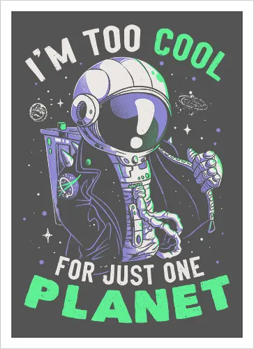 Too Cool For Just One Planet