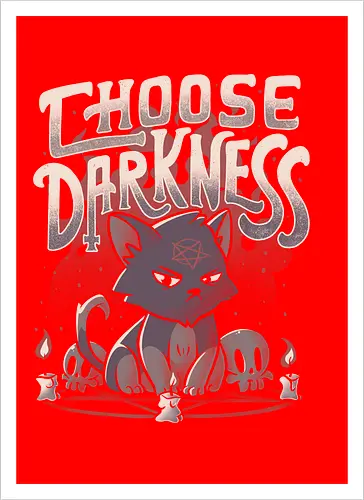 Choose Darkness