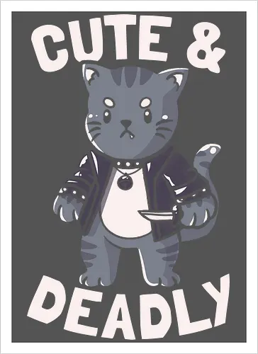 Cute & Deadly
