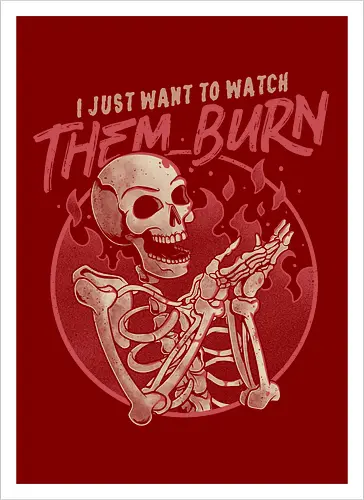 Watch Them Burn