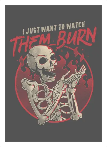 Watch Them Burn