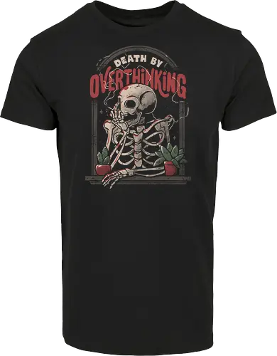 Death By Overthinking
