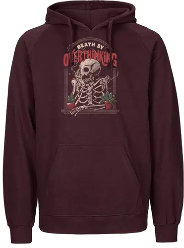 Death By Overthinking - overthinking, Zerdenken, nachdenken, skelett, skeleton - Fairtrade Hoodie