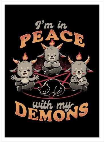 In Peace With My Demons