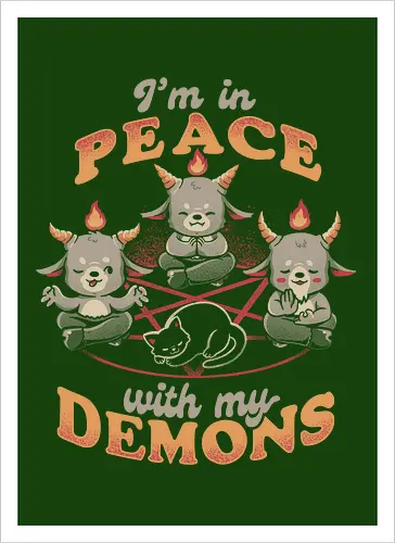 In Peace With My Demons