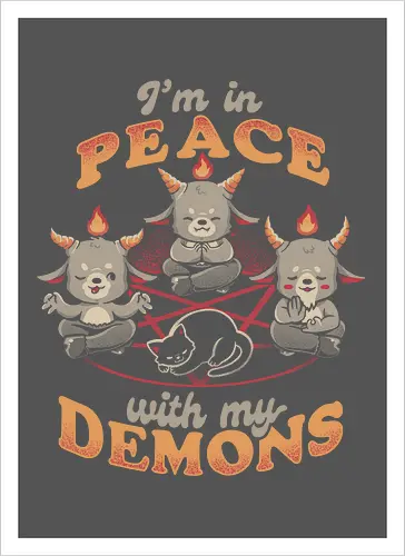 In Peace With My Demons