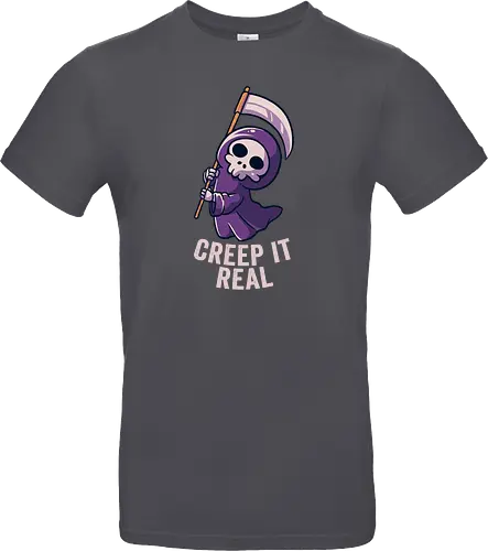 Creep It Real