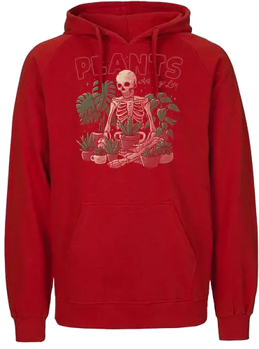 Plants Are My Life - plants, pflanzen, plantmom, plantdad, life, skeleton, dth - Fairtrade Hoodie
