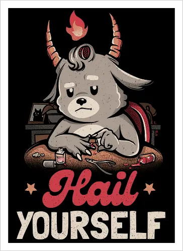 Hail Yourself