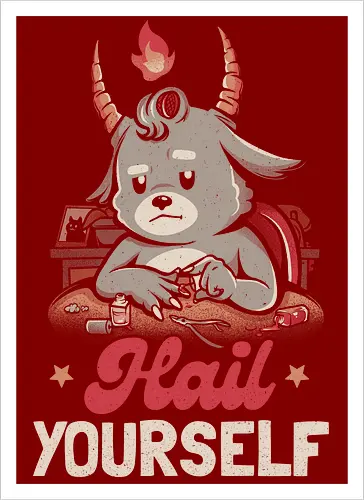Hail Yourself