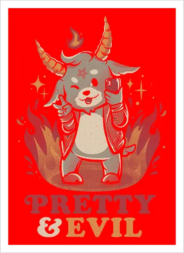 Pretty and Evil