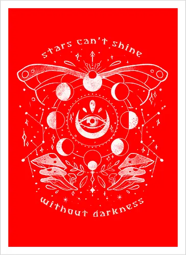 Stars Can't Shine Without Darkness