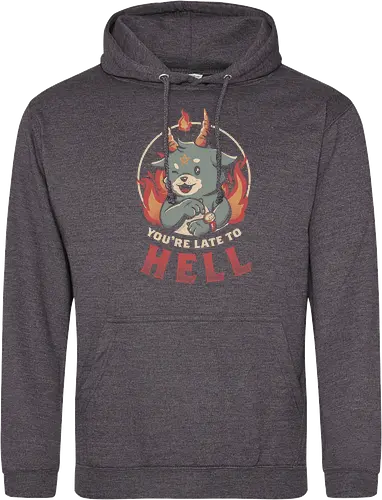 Late to Hell