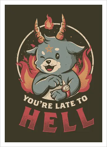 Late to Hell