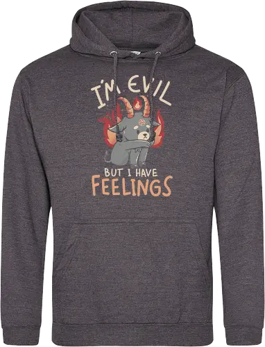 Im Evil But I Have Feelings