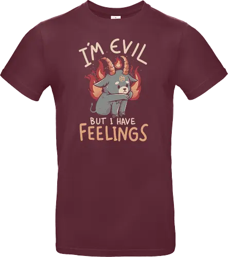 Im Evil But I Have Feelings