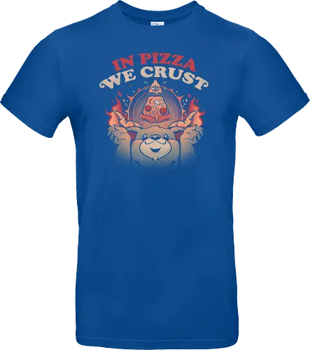In Pizza We Crust