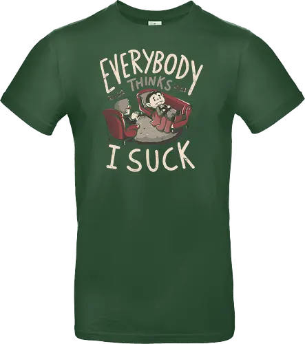 Everybody Thinks I Suck