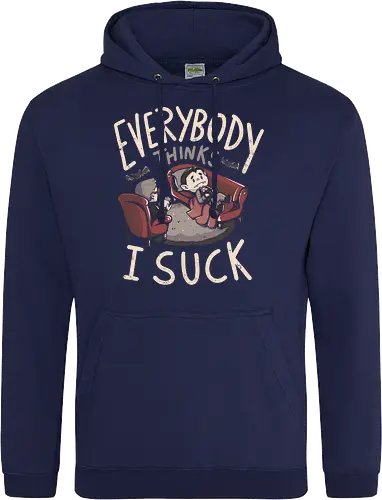 Everybody Thinks I Suck