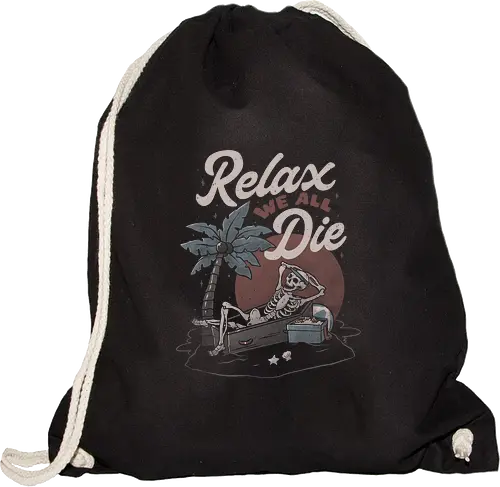 Relax We All Die