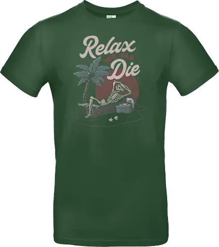 Relax We All Die