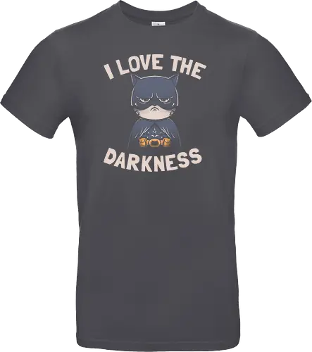 I Love the Darkness