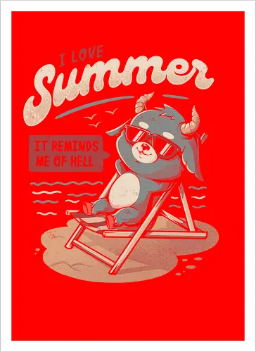 I Love Summer Hell