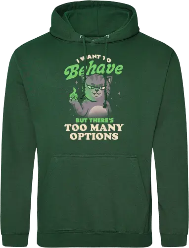 I Want to Behave but There's Too Many Options