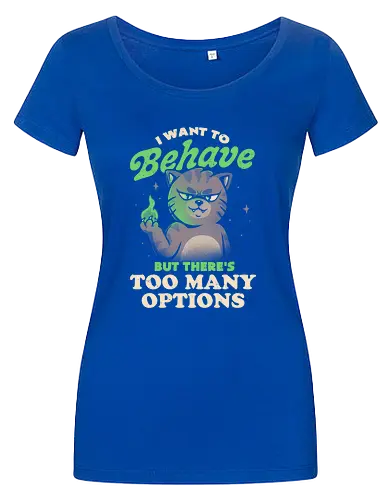 I Want to Behave but There's Too Many Options