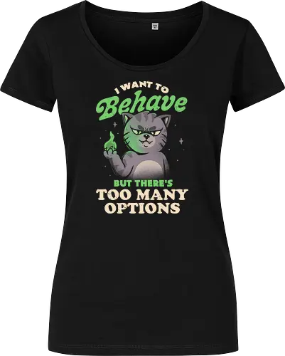 I Want to Behave but There's Too Many Options
