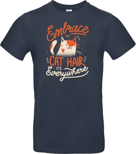 Embrace The Cat Hair It's Everywhere