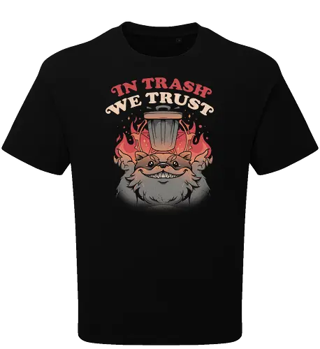 In Trash We Trust