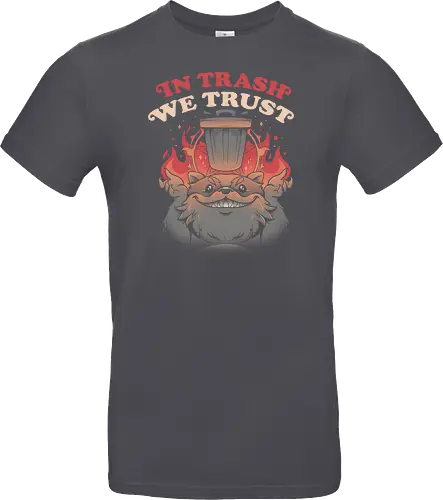 In Trash We Trust