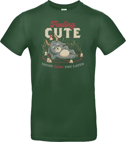 Feeling Cute Might Curse You Later