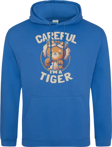 Careful I'm a Tiger