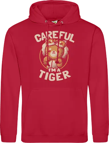 Careful I'm a Tiger