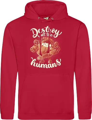 Destroy All The Humans