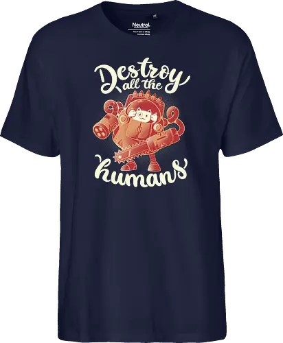 Destroy All The Humans